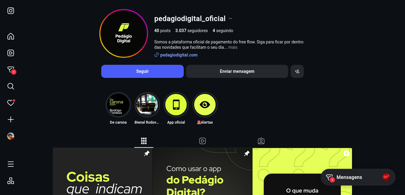 IMAGEM: Print do perfil oficial do Pedágio Digital